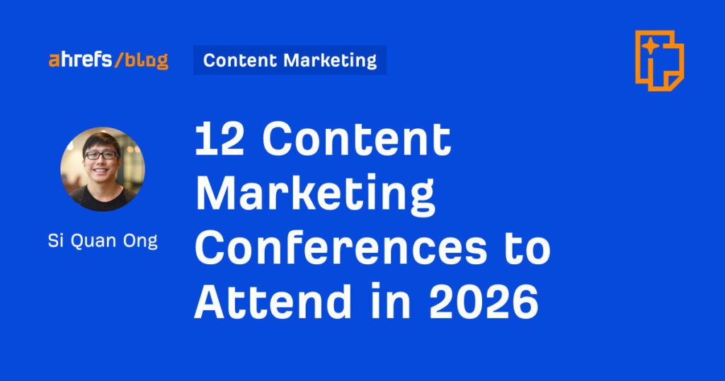 12 Content Marketing Conferences to Attend in 2026