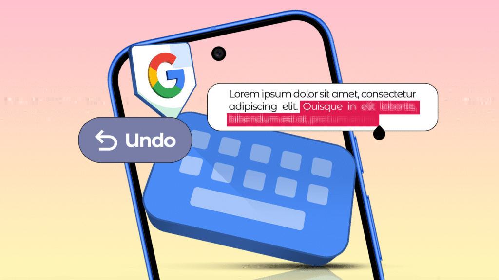 Gboard's 'undo' gesture is a compromise I'm willing to live with