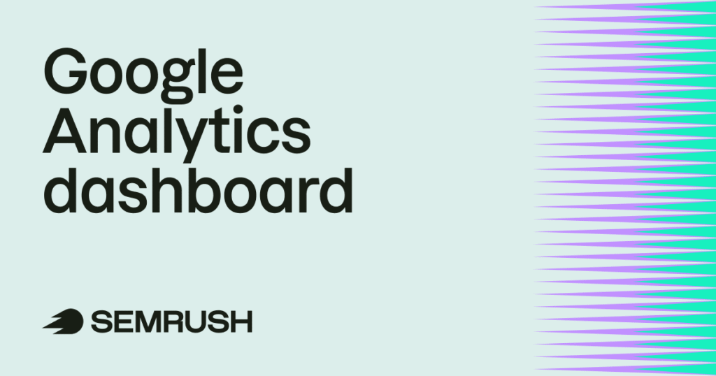How to Build Your Own Google Analytics Custom Dashboards