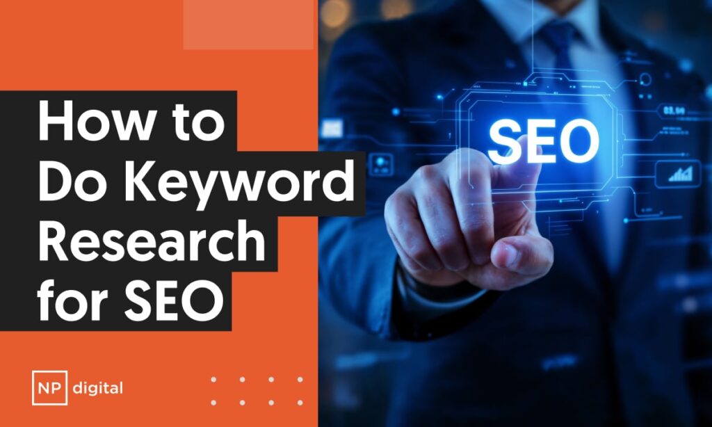A graphic saying "How to do keyword research for SEO."