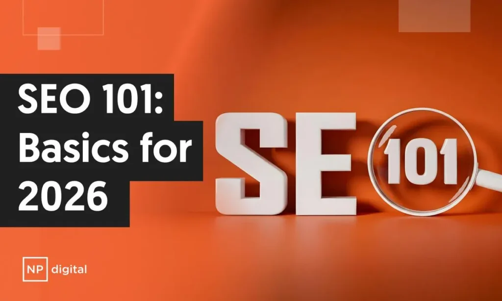 A graphic that says "SEO 101 Basics for 2026."