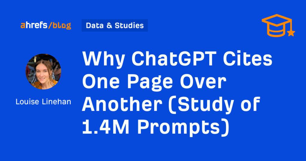 Why ChatGPT Cites One Page Over Another (Study of 1.4M Prompts) Why ChatGPT Cites One Page Over Another (Study of 1.4M Prompts)